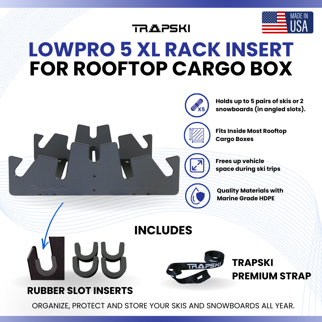 TRAPSKI LowPro 5 XL Ski and Snowboard Rack Insert for Rooftop Cargo Box | High Quality Marine Grade HDPE Plastic | Premium Strap Included | 3 Year Warranty | Made in the USA | Veteran Owned Business